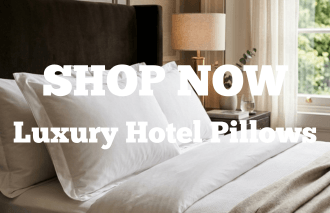 SHOP NOW - Luxury Hotel Pillows