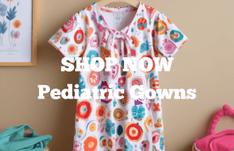 Shop Now-Pediatric Gowns