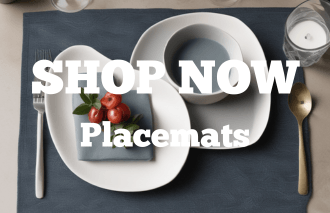 SHOP NOW - Placemats