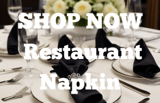 SHOP NOW - Restaurant Napkins