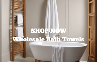 Shop Now-Wholesale Bath Towels