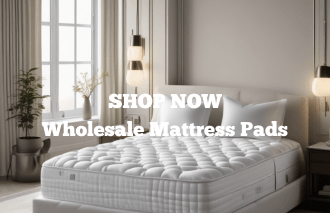 Shop Now-Wholesale Mattress Pads