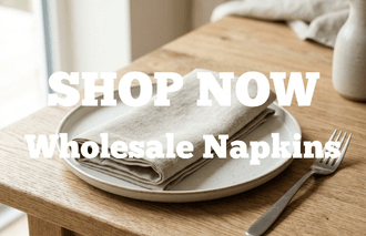SHOP NOW - Wholesale Napkins