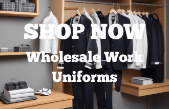 SHOP NOW - Wholesale Work Uniforms