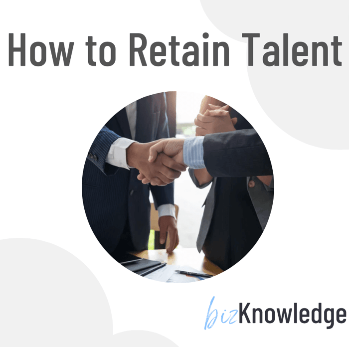 How to Retain Top Talent In Your Organization