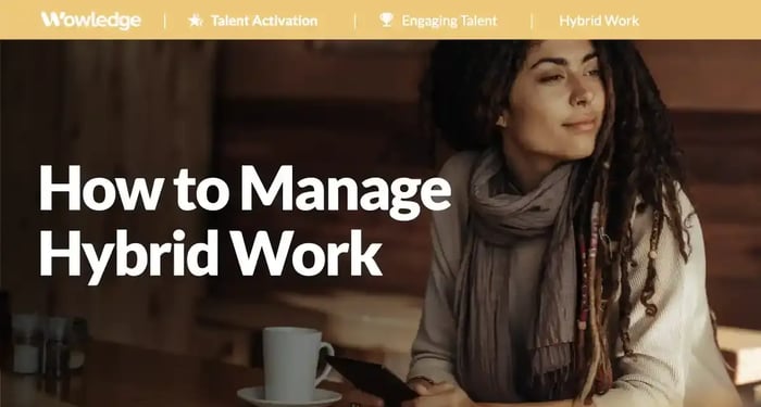 Hybrid Work - How to Manage It