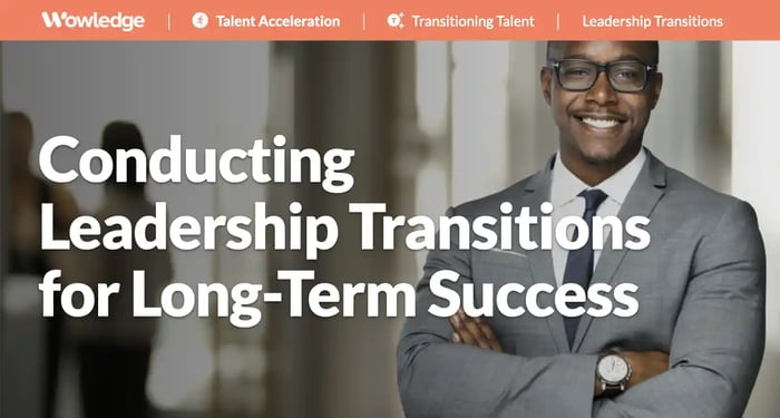 Conducting Leadership Transitions for Long-Term Success