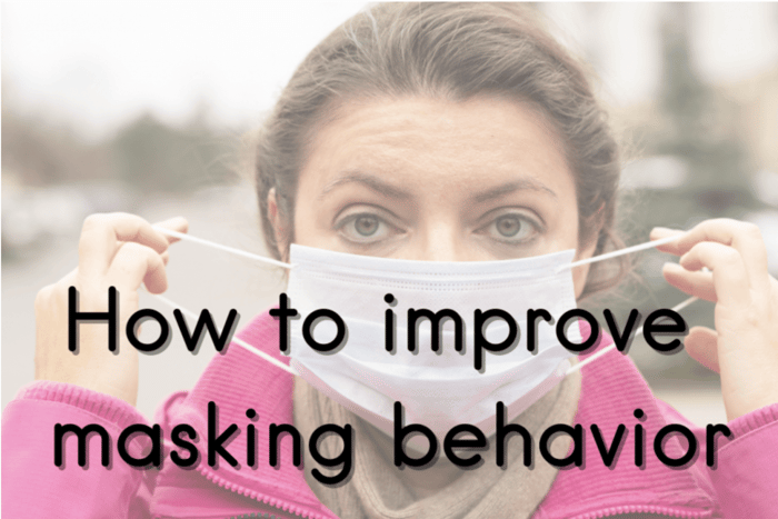 How to improve masking behaviour