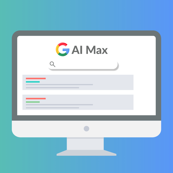 Thinking About AI Max for Search? Start Here First.