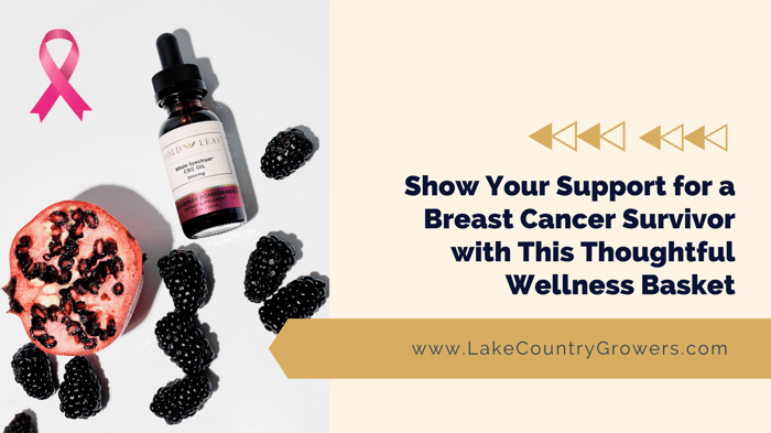 Show Your Support for a Breast Cancer Survivor with This Thoughtful Wellness Basket