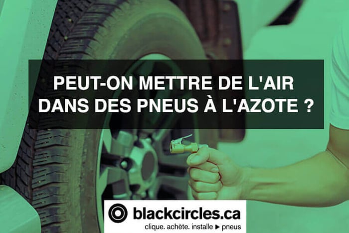 Peut-on mettre de l’air dans des pneus à l’azote?