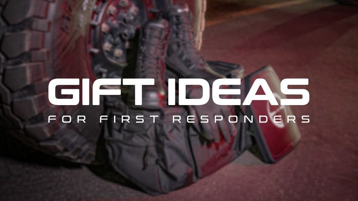 Gift Ideas for First Responders