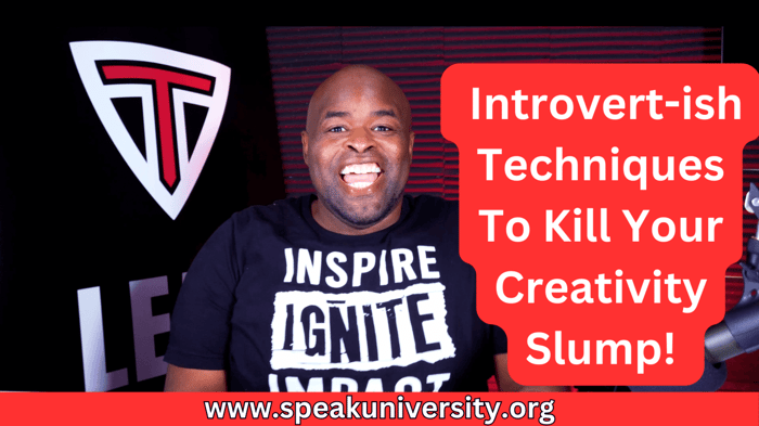 Introvert Techniques To Kill A Creativity Slump