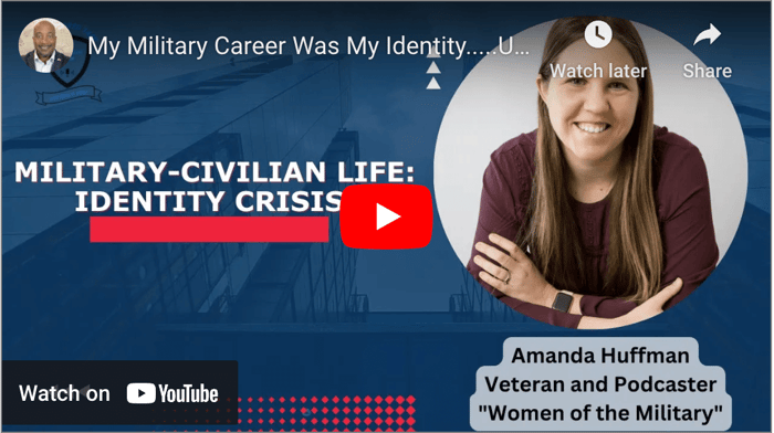 My Military Career was my Identity - Until it Ended