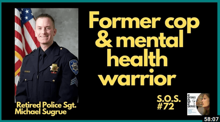 Former Cop and Mental Health Warrior