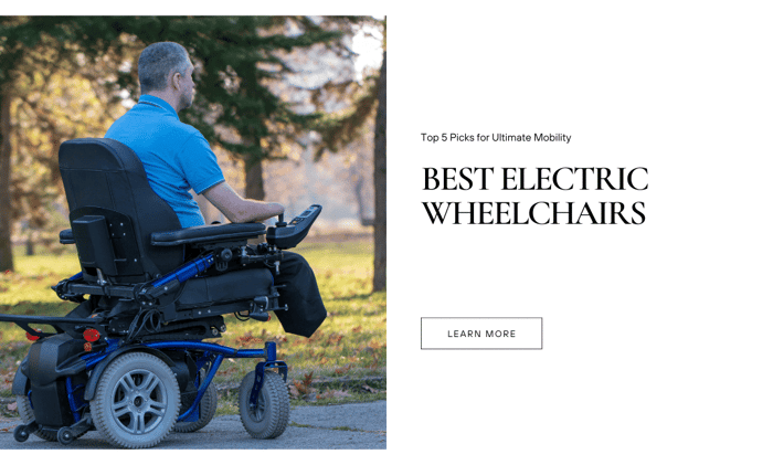 Best Electric Wheelchairs: Top 5 Picks for Ultimate Mobility