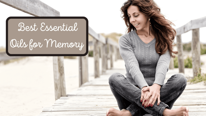 Best Essential Oils for Memory Retention – Maximize Your Potential
