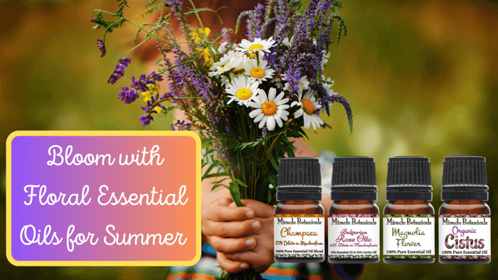 Floral Essential Oils for Summer