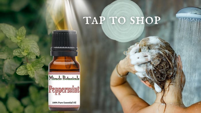 Therapeutic grade Peppermint Essential Oil by Miracle Botanicals, with a fresh peppermint plant and a woman washing her hair in the shower