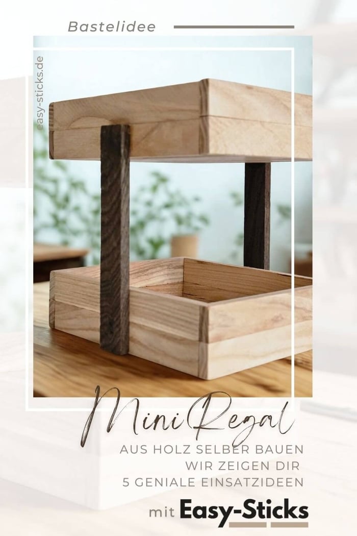 Mini Regal aus Easy-Sticks Holz