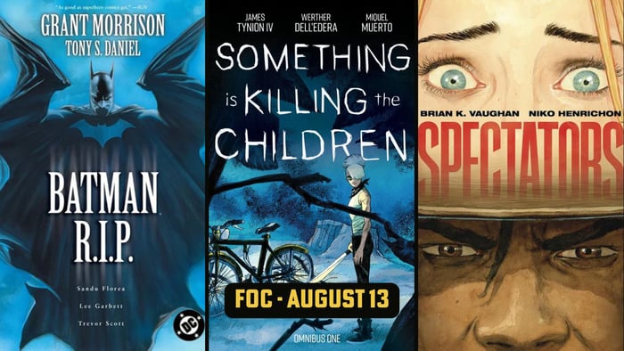 Morrison, Tynion IV, Vaughan and Other FOC you shouldn't miss this week!