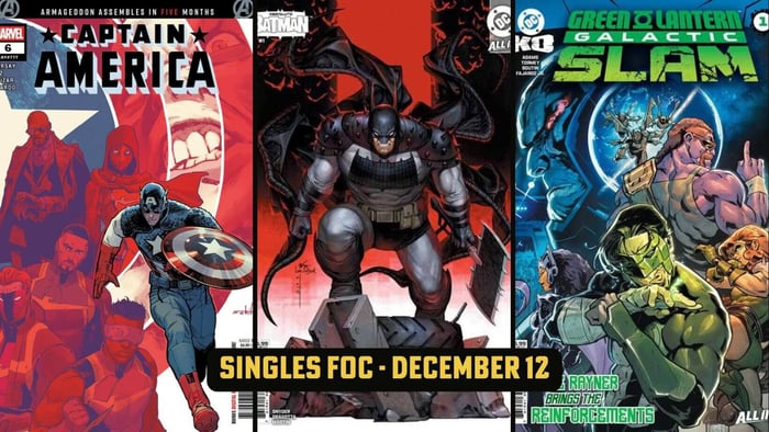 Reprints at Marvel and DC and Other Singles FOC Not to Miss! 👀