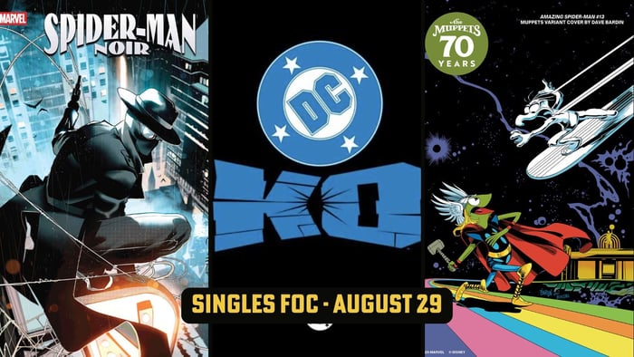 Blind Bags, Muppets and Other Singles FOC not to miss!