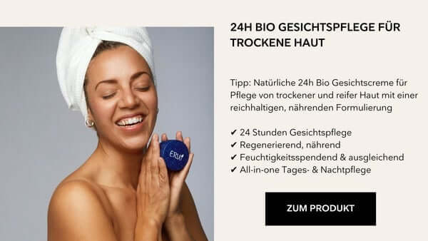 Naturkosmetik ohne Alkohol DIE BESTE 24h GESICHTSCREME FÜR TROCKENE HAUT
