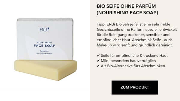 SEHR SANFTE BIO GESICHTSSEIFE OHNE PARFUM FÜR TROCKENE HAUT