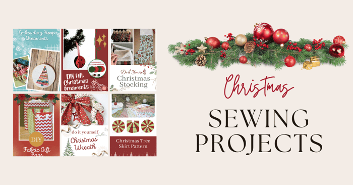 DIY Christmas Sewing Projects for the Holidays