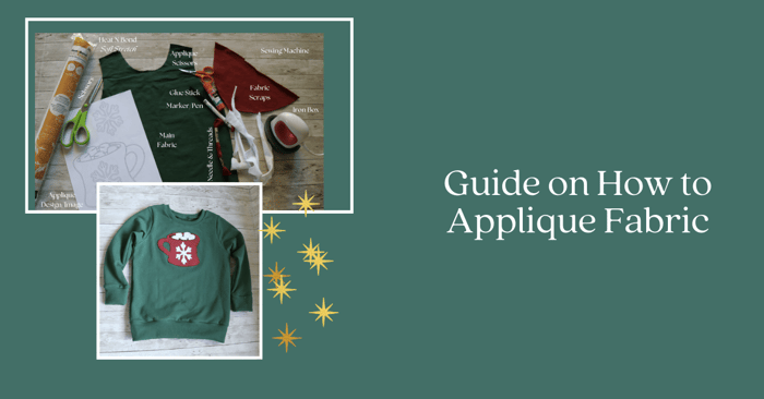 Guide on How to Applique Fabric