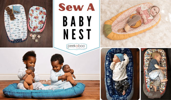 Baby Nest Pattern | How to Sew the Baby Nest