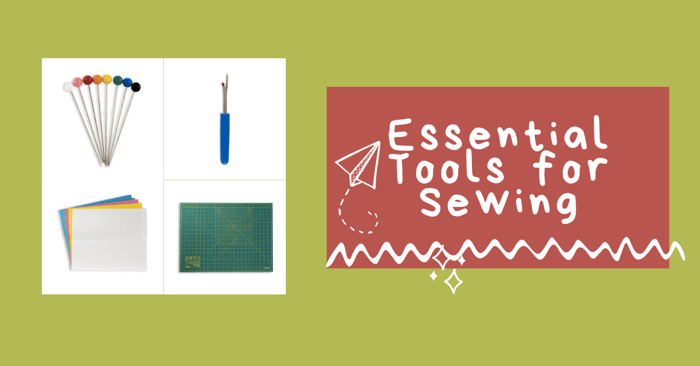 Sewing Supplies List | What You Need to Sew