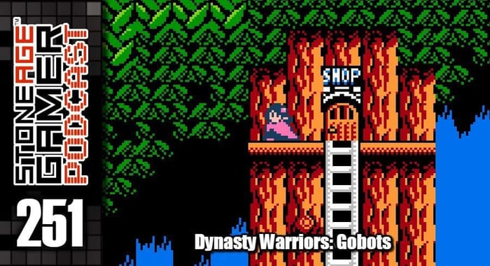 SAG Episode 251: Dynasty Warriors - Gobots