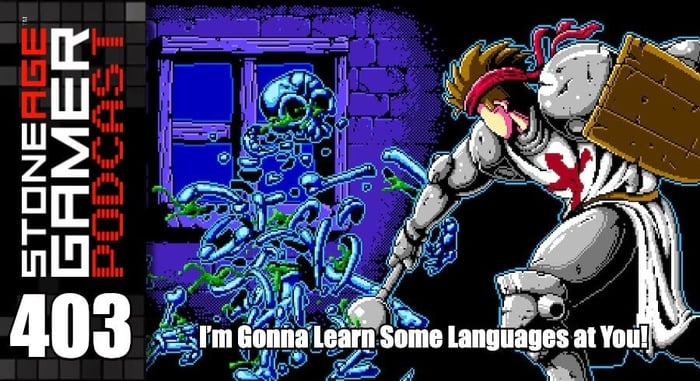 SAG Podcast 403: I’m Gonna Learn Some Languages at You!
