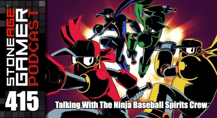 SAG Podcast 415: Talking With The Ninja Baseball Spirits Crew