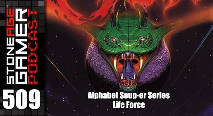 SAG Podcast 509: Alphabet Soup-er Series - Life Force