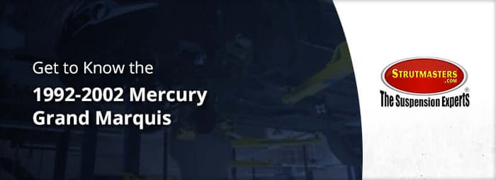 Spotlight: 1992-2011 Mercury Grand Marquis Suspension