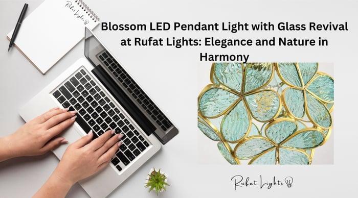 Blossom LED Pendant Light with Glass Revival at Rufat Lights: Elegance and Nature in Harmony