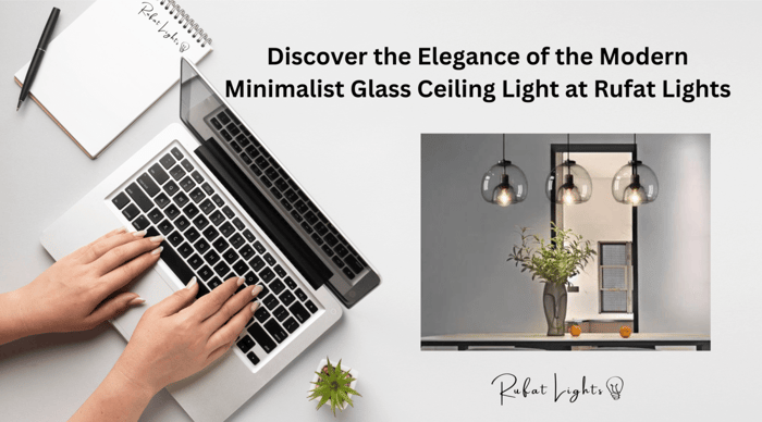 Discover the Elegance of the Modern Minimalist Glass Ceiling Light at Rufat Lights