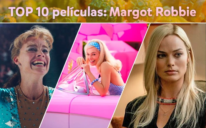 La Magia de Margot Robbie: 10 Películas Imperdibles