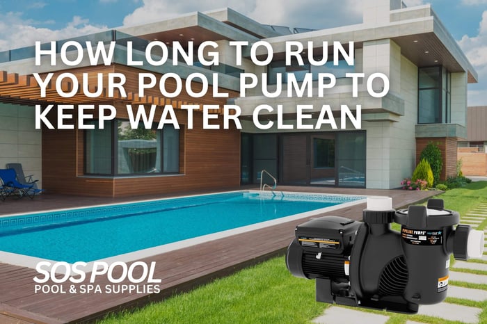 How Long to Run Your Pool Pump to Keep Water Clean