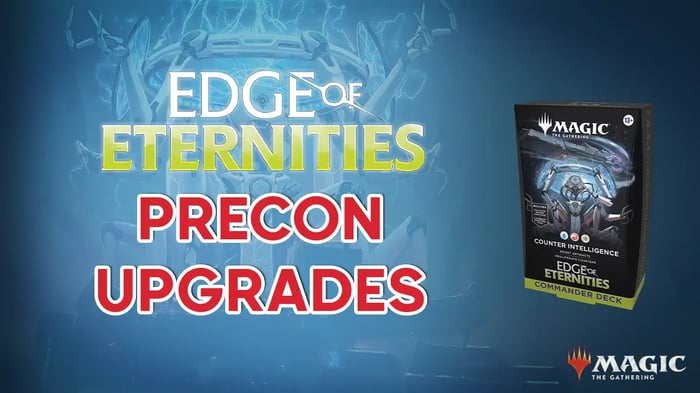 Counter Intelligence Precon Upgrade Guide - MTG Edge of Eternities Commander Decks