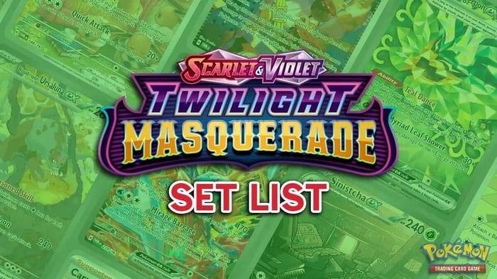 Twilight Masquerade Complete Set List - Pokémon TCG