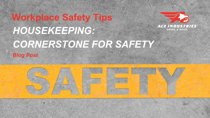Workplace Housekeeping for Safety