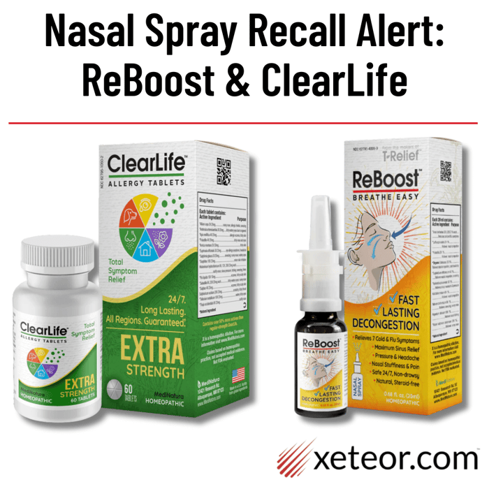 Nasal Spray Recall Alert: ReBoost & ClearLife (2025)