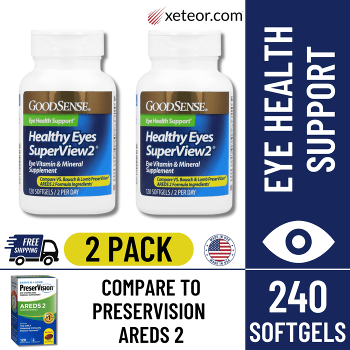 GoodSense Healthy Eyes SuperView 2 Eye Vitamin and Mineral Supplement 2-pack featuring 240 softgels total, compared to Bausch & Lomb PreserVision AREDS 2 formula, with free shipping and Made in USA badges on xeteor.com.