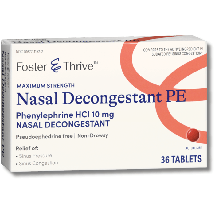 Phenylephrine 10 mg Discontinued Alternative: Foster & Thrive Nasal Decongestant PE - 36 Tablets