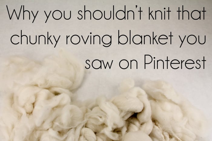 Don't Knit That Chunky Roving Blanket on Pinterest