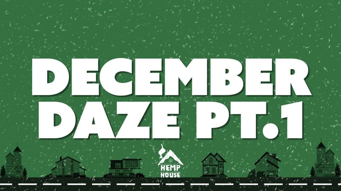 Hemp House Advent Calendar Part 1